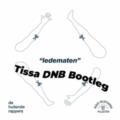 De Huilende Rappers - LEDEMATEN (Tissa Bootleg)
