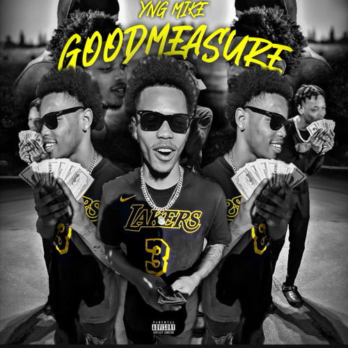 Good Measure - YNG Mike (MixMaster).wav