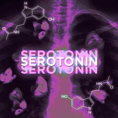 SEROTONIN - NeckmFlame