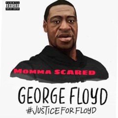 Momma Scared