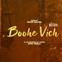 Boohe Vich Cover by Inder Bajwa