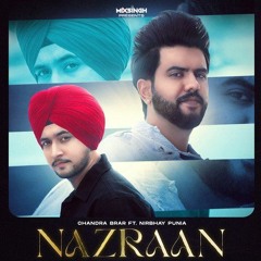Nazraan - Chandra Brar (feat. Nirbhay Punia)