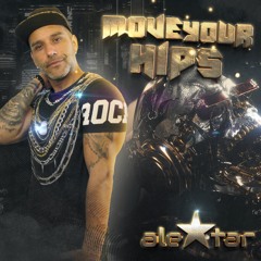 Dj Alextar - Move Your Hips