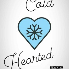 Cold Hearted - Muff x TrippyPeople x $teven$tayChiefen