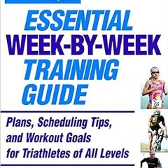 (PDF) R.E.A.D Triathlete Magazine's Essential Week-by-Week Training Guide: Plans, Scheduling Tips, a