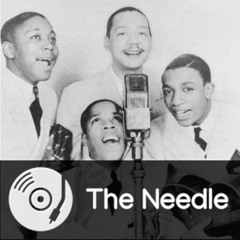 The Needle 07: The Ink Spots