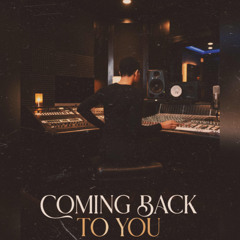 Coming Back To You (Acoustic)
