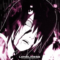 Loneliness // Naruto