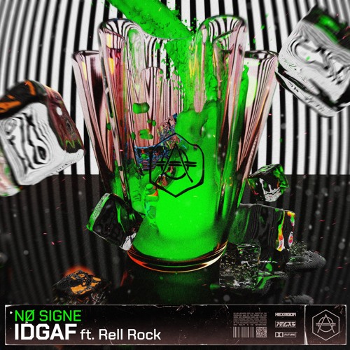IDGAF (feat. Rell Rock)