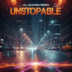 Unstopable
