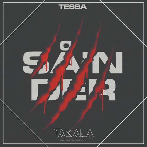 Tessa SÅ'N DER ( TAKALA REMIX )
