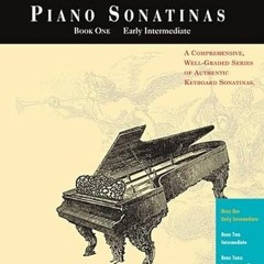 GET PDF 📨 Piano Sonatinas - Book One: Developing Artist Original Keyboard Classics (