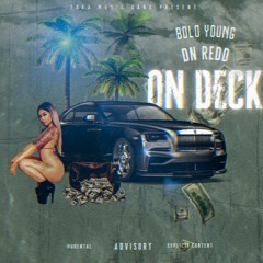 On Deck feat DN Redd