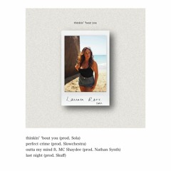 Lauren Rose - Thinkin' 'Bout You [prod. Sola] OUT NOW