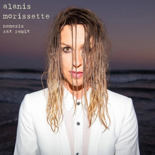 Alanis Morissette - Nemesis (ZAX vs JRMX "Awake" Remix)