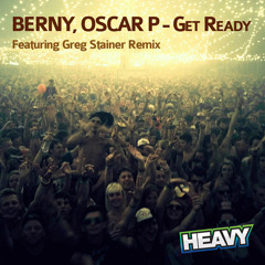 Get Ready (Oscar P And C Scott Heavy Dub)