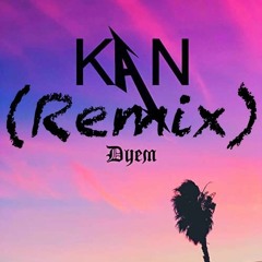KAN - Дуем (Remix) (FREE DOWNLOAD)