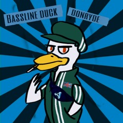 Bassline Duck