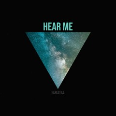 HereStill - Hear Me (Original Mix)