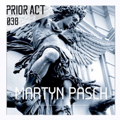 PRIOR ACT #038  — Martyn Päsch [KLVTÖ]