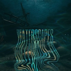 WATERSCAPES