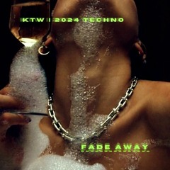 Fade Away [DEMO]