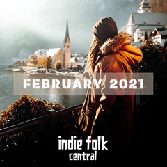 New Indie Folk; February 2021