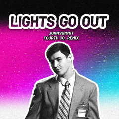Lights Go Out (Fourth Co. Remix) - John Summit ft Riley Reid💜 #LGOREMIX