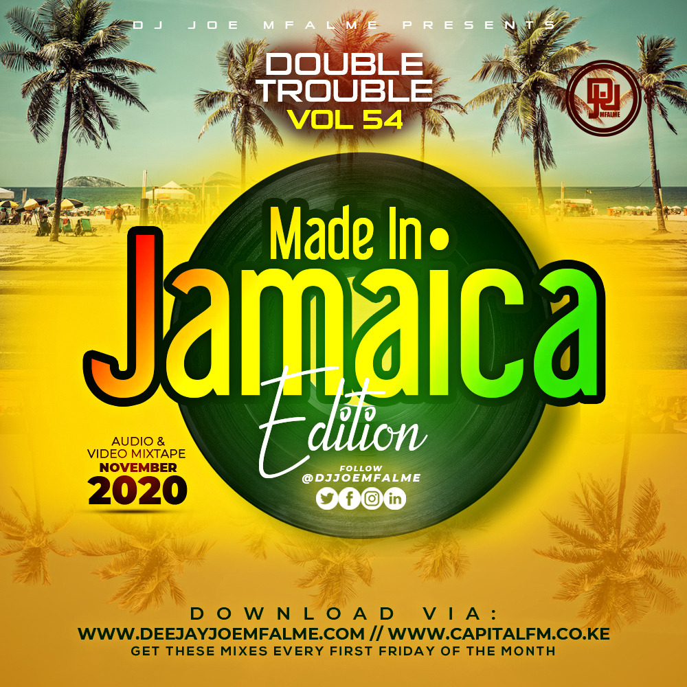 Download The Double Trouble Mixxtape 2020 Volume 54 Made In Jamaica