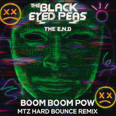 BOOM BOOM BOUNCE (MTZ Hard Bounce Remix)
