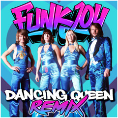 Abba - Dancing Queen (funkjoy Remix) *FILTERED*