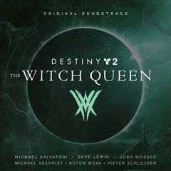 Destiny 2: The Witch Queen OST - Dethroned