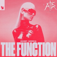 Ship Wrek - Function (All The Reason Remix)