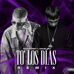 To' Los Dias (Remix)