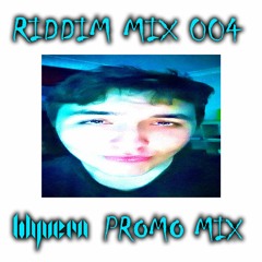 RIDDIM MIX 004 - WYVERN 2023 PROMO MIX