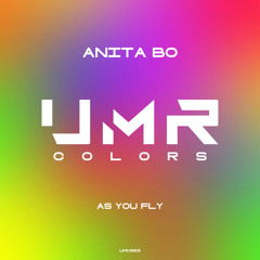 Anita Bo - As You Fly (Extended Mix) [UNCLES MUSIC COLORS]