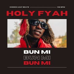 holy fyah (bun mi)