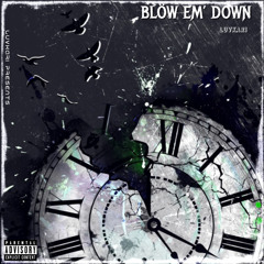 LuvKari- Blow Em Down