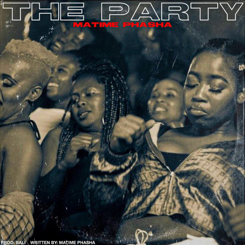 The Party (Prod. Bali)