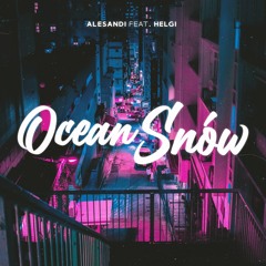 Alesandi - Ocean Snów feat. Helgi (Extended Mix)