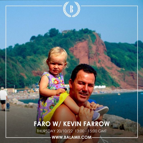 Faro w/ Kevin Farrow - October 2022