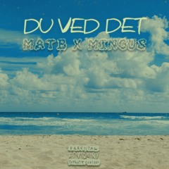 Du Ved Det (slowed Down)
