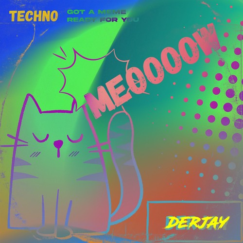 MEOOOOW (prod. By DERJAY)
