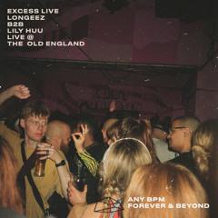 excess live: Longeez b2b Lily Huu live at The Old England