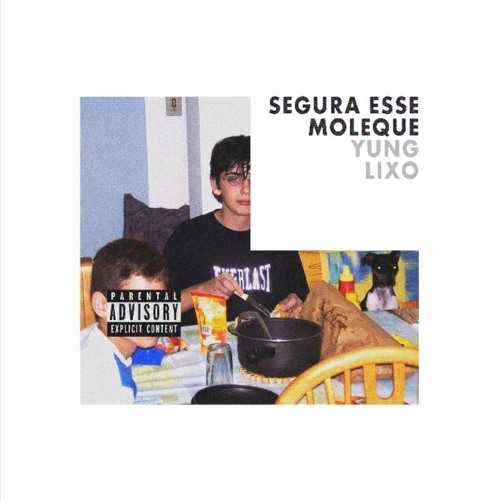 YUNG LIXO - SUADOBOYS