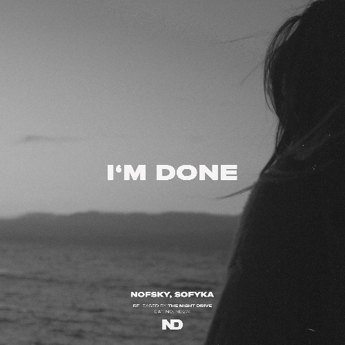 Nofsky, SOFYKA - I'm Done