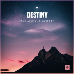 Stan Arwell & Quizzow - Destiny