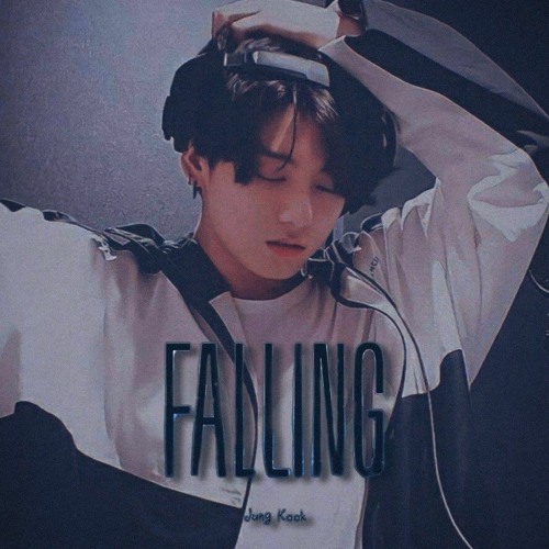 Stream Jungkook Falling (Cover) 1 hour loop by Maryxkookie Listen