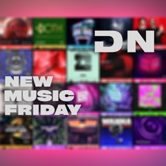 New Music Friday / Dannic, Deorro, MOJI, SaberZ