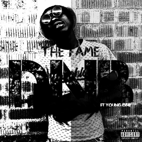 The_Fame_DNB(prod.Flava Kingz)Ft_Young_One
